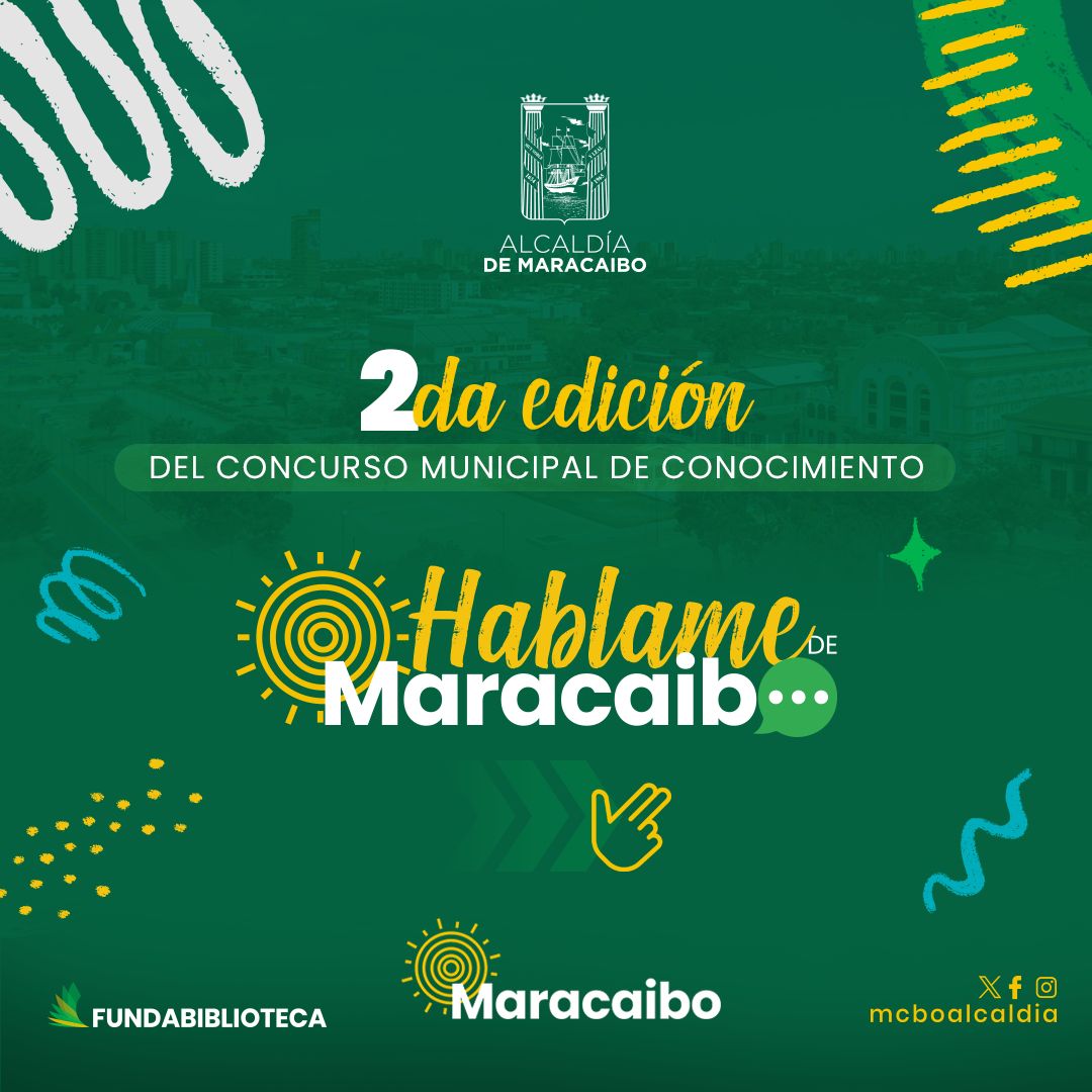 Alcaldía lanza concurso de conocimiento Hablame de Maracaibo